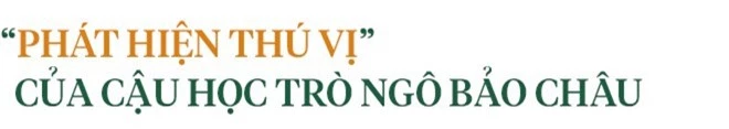 GS Hồ Ngọc Đại: Ngô Bảo Châu không phải học trò tôi tự hào nhất mà là một cậu sửa xe - Ảnh 8.