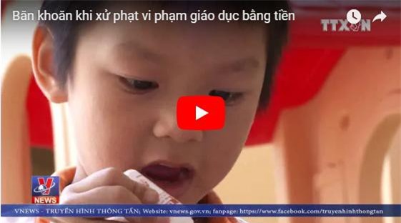 Băn khoăn khi xử phạt vi phạm giáo dục bằng tiền