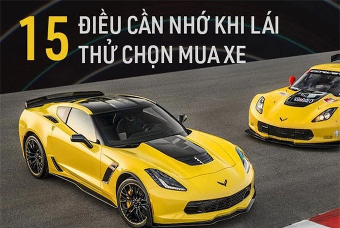 15 điều cần nhớ khi lái thử chọn mua xe.