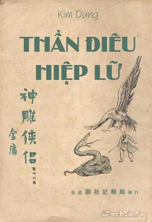 4. Thần điêu hiệp lữ (tên khác Thần điêu đại hiệp, năm sáng tác: 1959).