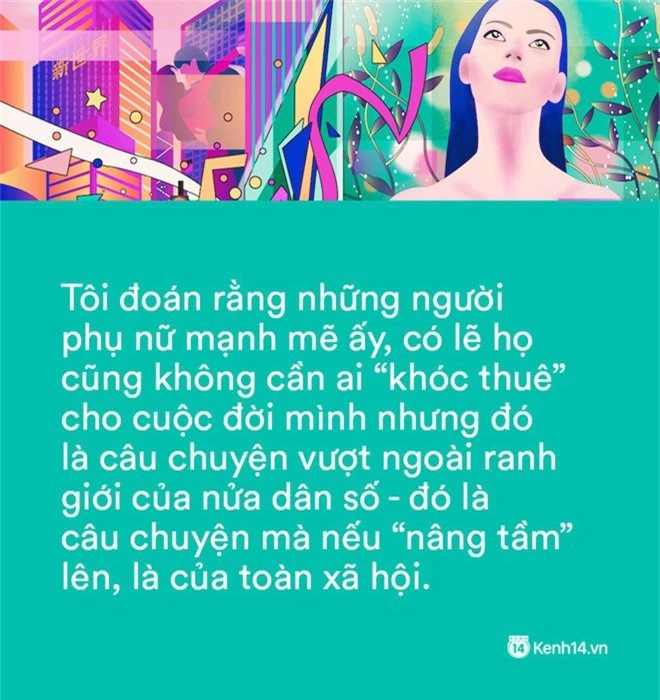 Phụ nữ càng mạnh mẽ, độc lập chắc chắn sẽ cô đơn - Ảnh 3.