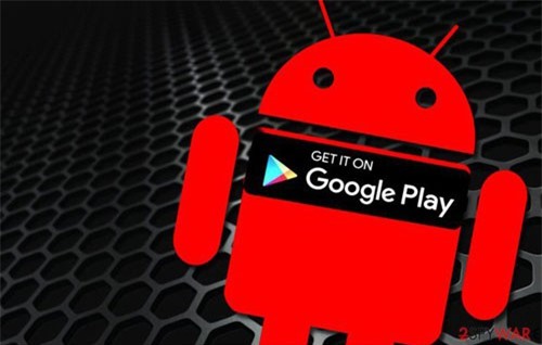 Hơn nửa triệu người dùng Android đã bị lừa tải xuống malware từ chính Google Play Store