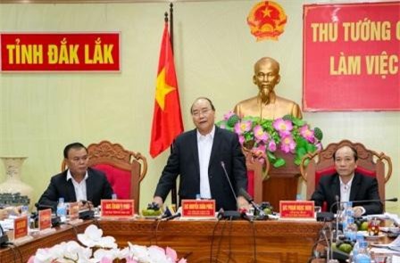 Thủ tướng Nguyễn Xuân Phúc: Đắk Lắk có sẵn thế mạnh, còn thiếu "quả đấm thép"