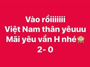 Dân mạng phấn khích tột độ khi Việt Nam ghi 2 bàn vào lưới Malaysia