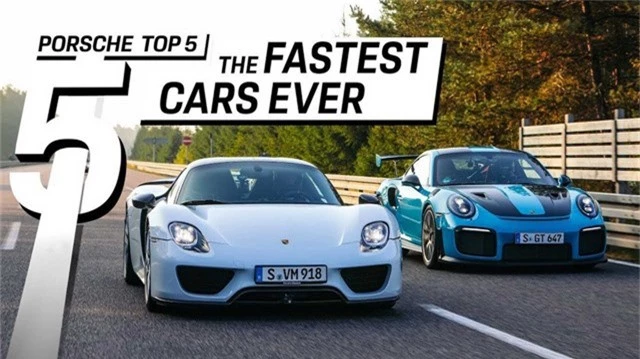 5 mẫu xe nhanh nhất lịch sử Porsche: Bét cũng phải 330km/h. Series Top 5 của Porsche lại tiếp tục, lần này là 5 mẫu xe nhanh nhất từng xuất hiện trong lịch sử của thương hiệu Đức. (CHI TIẾT)