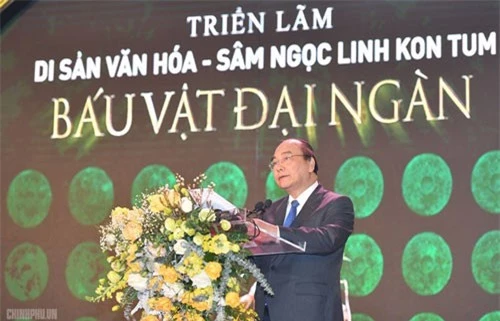 Thủ tướng Nguyễn Xuân Phúc phát biểu tại Triển lãm Di sản Văn hóa - Sâm Ngọc Linh. Ảnh VGP