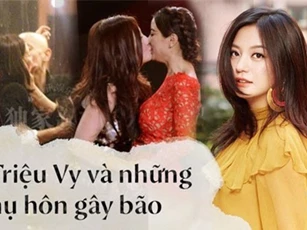 Triệu Vy bị đào mộ các scandal hôn trong quá khứ sau khi lộ clip hôn trai lạ