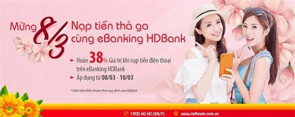Mừng 08/3 - Nạp tiền thả ga cùng eBanking HDBank.