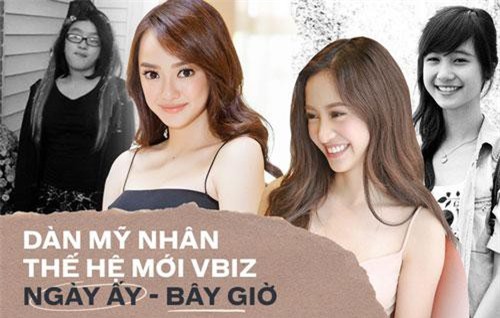 Nhan sắc ngày ấy - bây giờ của dàn mỹ nhân thế hệ mới Vbiz