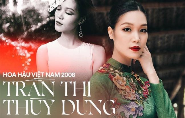 Hoa hậu Việt Nam 2008 Thùy Dung: Từ scandal Hoa hậu "học dốt" đến ồn ào bị vợ cũ đại gia "dằn mặt" và hạnh phúc giấu kín ở tuổi 30