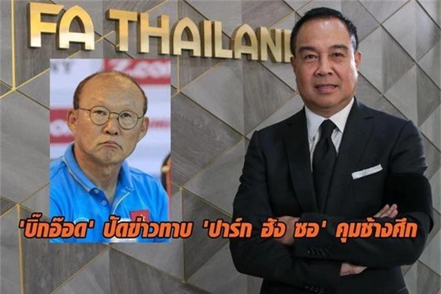“Bóng đá Thái Lan chưa bao giờ muốn lôi kéo HLV Park Hang Seo” - 1