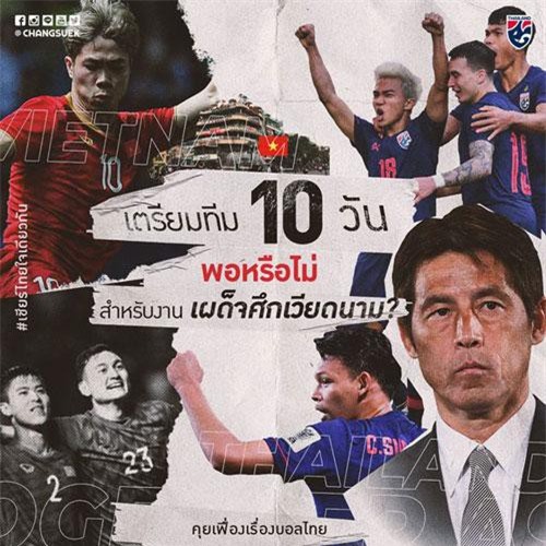 Người Thái lo sốt vó khi có 10 ngày chuẩn bị trước đại chiến với tuyển Việt Nam