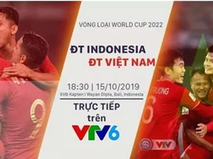 Thay đổi giờ và địa điểm thi đấu giữa ĐT Indonesia và ĐT Việt Nam tại Vòng loại World Cup 2022