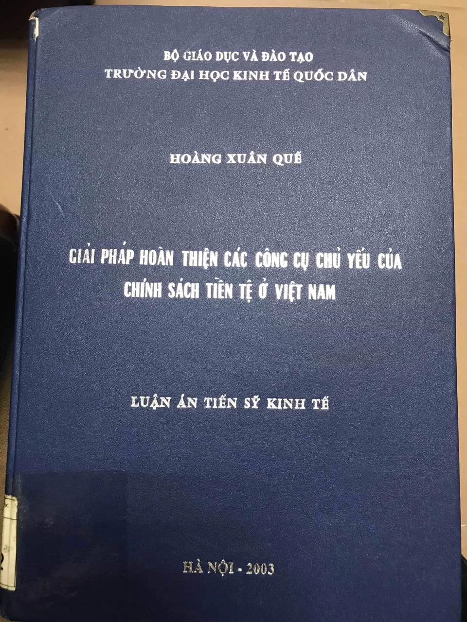 Luận án tiến sĩ của ông Hoàng Xuân Quế được xác định đã sao chép của người khác.