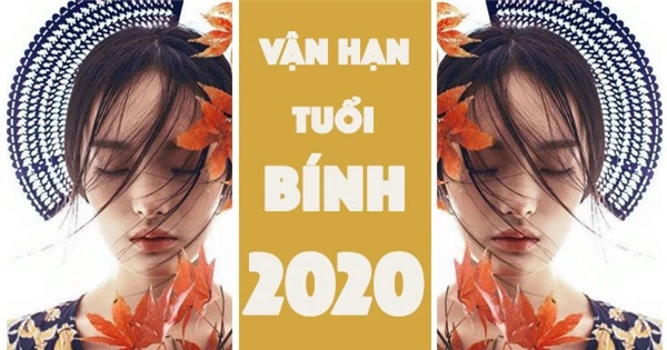 Vén màn vận hạn năm 2020 Canh Tý của người thiên can Bính: Người gánh họa liên miên, người một bước phát tài-4