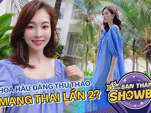Béo hẳn lên và diện đồ rộng thùng thình giấu bụng, Hoa hậu Đặng Thu Thảo vướng nghi vấn mang thai lần 2