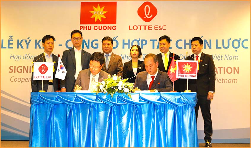 Tập đoàn Phú Cường và Lotte E&C hợp tác chiến lược