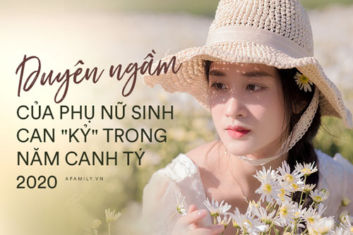 Duyên ngầm của phụ nữ sinh can Kỷ trong năm Canh Tý 2020: Người giúp chồng thành công trong sự nghiệp, người được phú quý tài lộc gõ cửa mỗi ngày