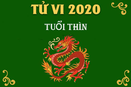 Tử vi tuổi Thìn năm 2020: Sự nghiệp hanh thông nhưng cũng đầy thị phi, lừa lọc