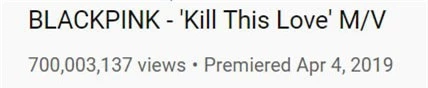 BLACKPINK có MV thứ 4 vượt mốc 700 triệu lượt xem - Ảnh 1.