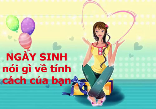 CLIP: Ngày sinh nói gì về tính cách của bạn?