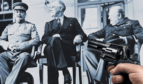 Tình báo Liên Xô phá tan âm mưu ám sát các lãnh đạo đồng minh