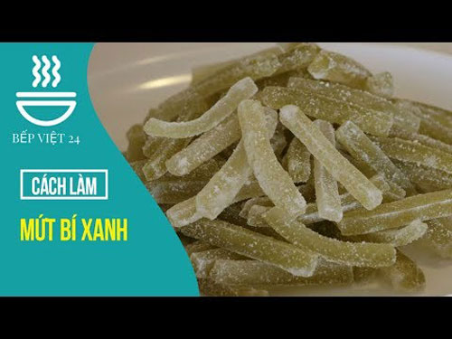 CLIP: Cách làm mứt bí đao cực thơm ngon cho ngày Tết