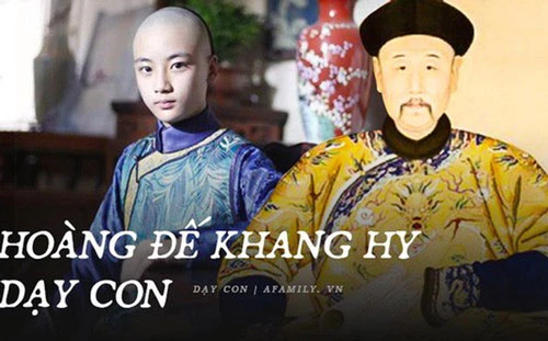 Khang Hy được người đời sau ca ngợi không chỉ vì tài cai trị đất nước lỗi lạc mà còn ở cả cách dạy con sáng suốt.