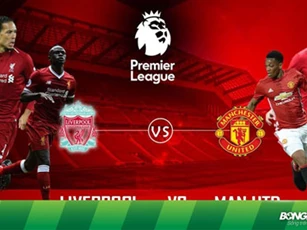 Sau khi hạ M.U, Liverpool còn cần bao nhiêu điểm để vô địch Ngoại hạng Anh?