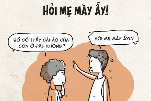 8 'câu nói bất hủ' của mọi ông bố