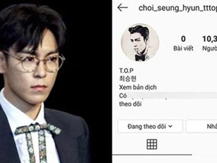 T.O.P (Big Bang) bất ngờ xoá bỏ toàn bộ trang cá nhân