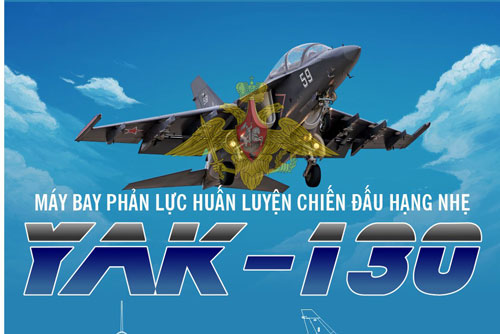 Tìm hiểu tính năng máy bay huấn luyện kiêm tiêm kích hạng nhẹ Yak-130