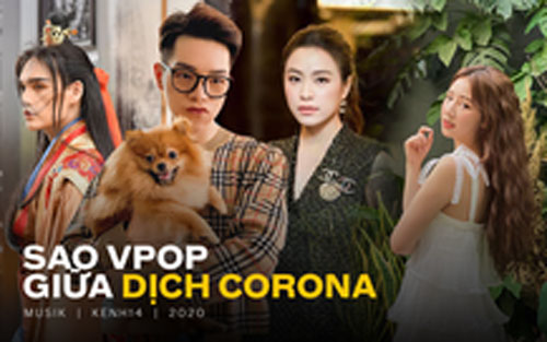 Phải huỷ cả chục show vì dịch bệnh COVID-19, dàn ca sĩ Việt ở nhà làm gì?