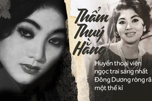 Bi kịch cuộc đời Thẩm Thúy Hằng: Từ giai nhân tuyệt trần tới gương mặt biến dạng lúc xế chiều