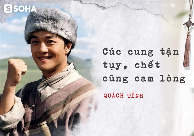 Kim Dung mất đi nhưng các câu nói kinh điển này còn mãi! - Ảnh 8.