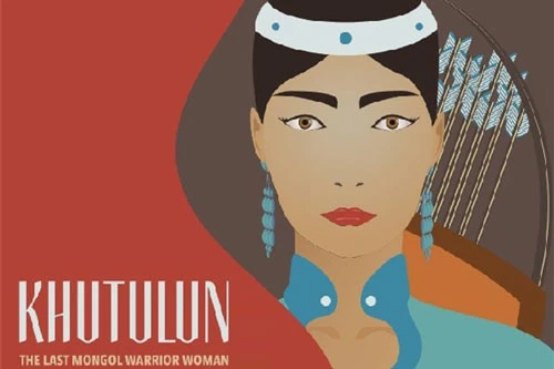 Khutulun (Hốt Thốc Luân) - nữ chiến binh Mông Cổ vĩ đại nhất lịch sử