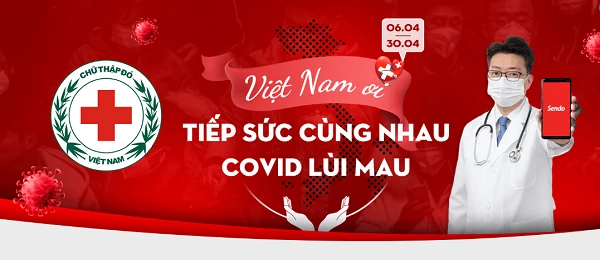 Sendo và nhiều nhãn hàng triển khai chương trình vận động tiếp sức đẩy lùi Covid-19