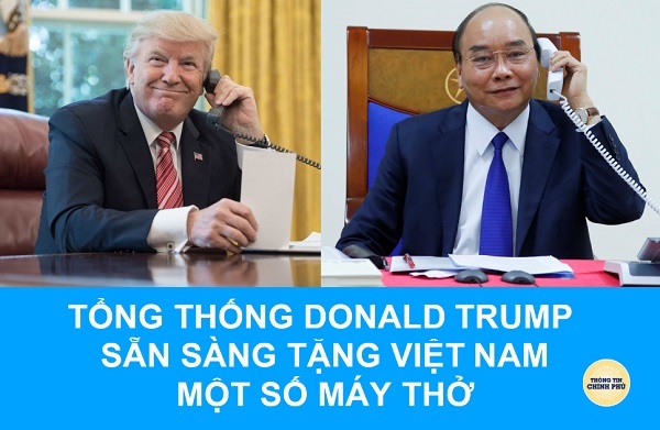 Tổng thống Donald Trump sẵn sàng tặng máy thở cho Việt Nam chống dịch Covid-19
