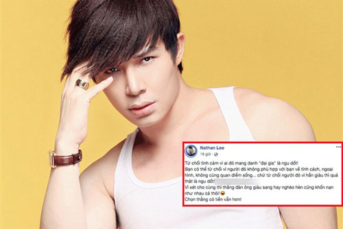 Nathan Lee lại phát ngôn gây sốc: "Từ chối tình cảm vì ai đó mang danh đại gia là ngu dốt"
