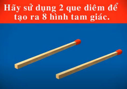 CLIP: 7 câu đố di chuyển que diêm khiến bạn 'căng não'