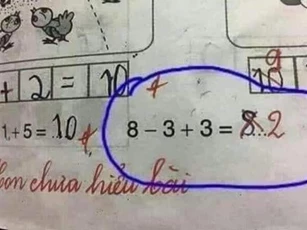 Cô giáo ra đề toán 8-3+3, học sinh cho kết quả là 8, cô phê "chưa hiểu đề"