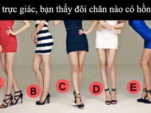 Trắc nghiệm: Đôi chân gợi cảm nói gì về sự yếu đuối của bạn?