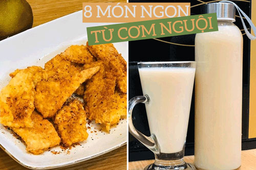 Tận dụng cơm nguội làm 8 món ngon ai cũng thốt lên "bất ngờ và hữu ích"