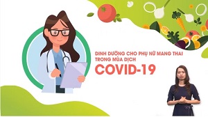 Phụ nữ mang thai cần làm gì để có đầy đủ dinh dưỡng trong mùa dịch Covid-19