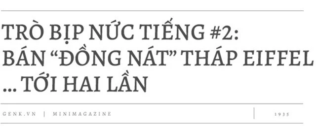 Victor Lustig, kẻ lừa đảo khét tiếng đã hai lần bán tháp Eiffel - Ảnh 6.