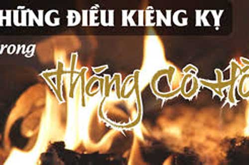 Những điều tuyệt đối kiêng kị trong tháng cô hồn để tránh vận xui, đen đủi đeo bám