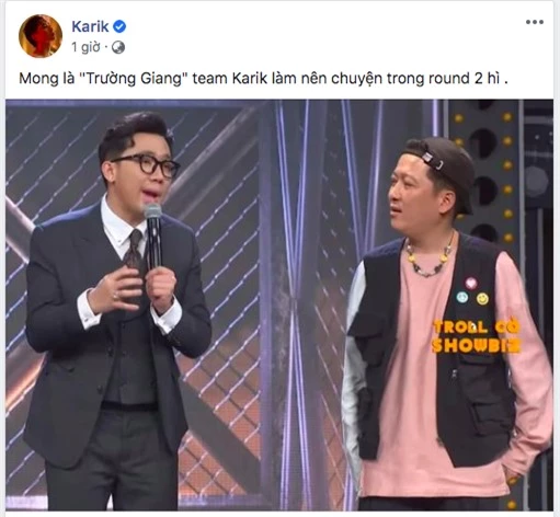 Chúc thí sinh Trường Giang làm nên chuyện tại Rap Việt, Karik tự đăng tự cười không nhặt được mồm - Ảnh 1.