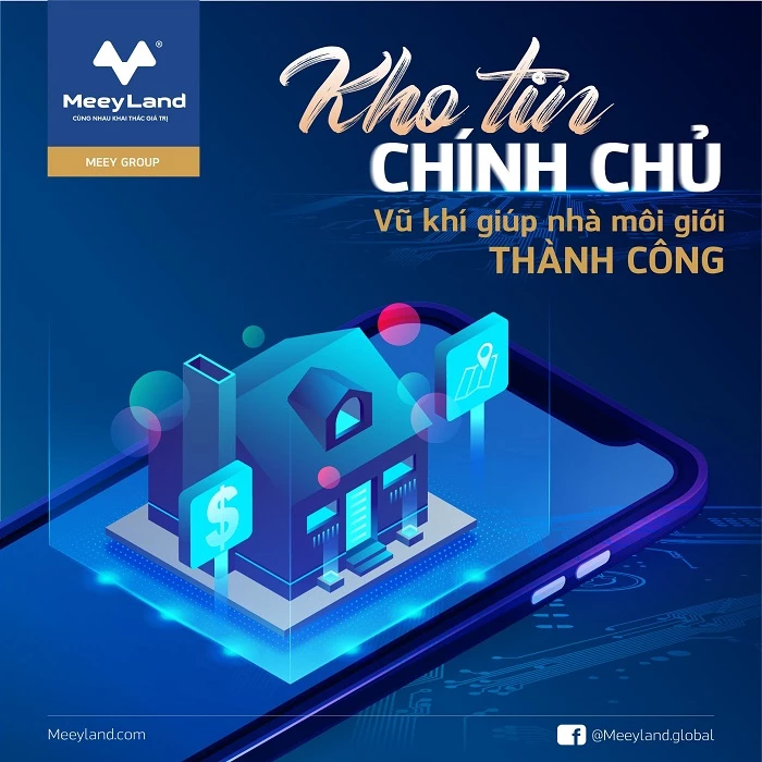 Kho tin chính chủ trên MeeyLand.com và Meey App  giúp nhà môi giới có “kho hàng” cạnh tranh hơn đồng nghiệp.