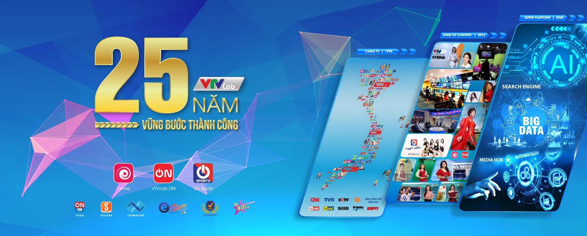 VTVCab 25 năm luôn vững bước thành công.