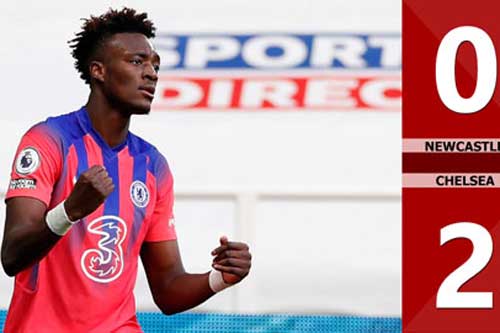 Kết quả Newcastle 0-2 Chelsea: The Blues chiếm ngôi đầu Premier League